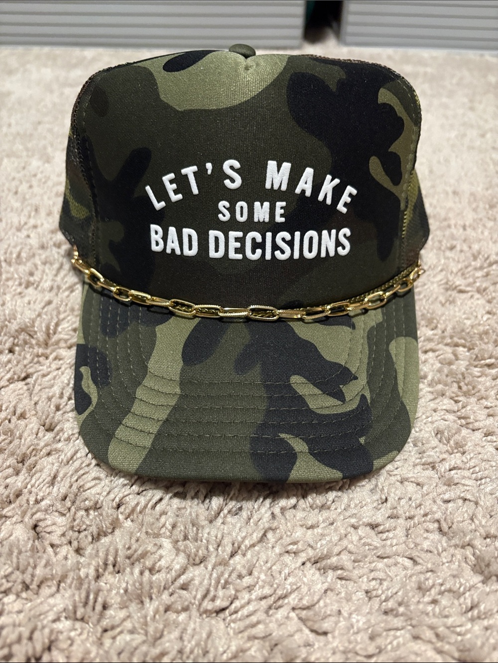 Camouflage 'Let's Make Some Bad Decisions' Trucker Hat with Gold Chain